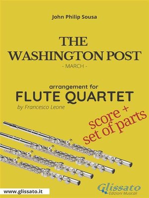 cover image of The Washington Post--Flute Quartet score & parts